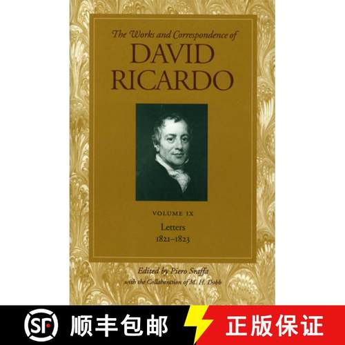 【3-4周达】Works & Correspondence of David Ricardo, Volume 09: Letters 1821-1823 - Letters 1821-1823 [9780865979734]