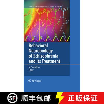 【3-4周达】Behavioral Neurobiology of Schizophrenia and Its Treatment [9783642264627]