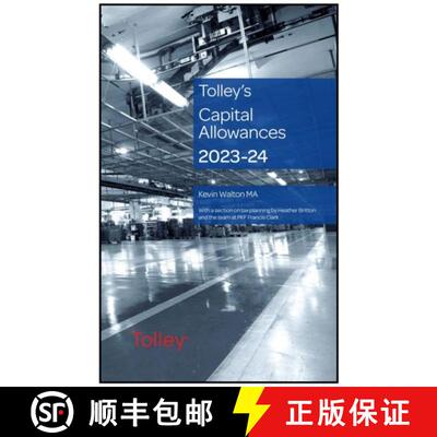【3-4周达】Tolley's Capital Allowances 2023-24 [9780754558927]