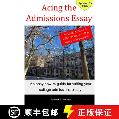 【3-4周达】Acing the Admissions Essay: A How-to Guide For Writing Your College Admissions Essay [9780615507910]