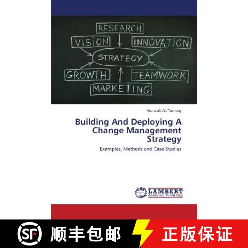 预订 Building And Deploying A Change Management Strategy [9783659343698]