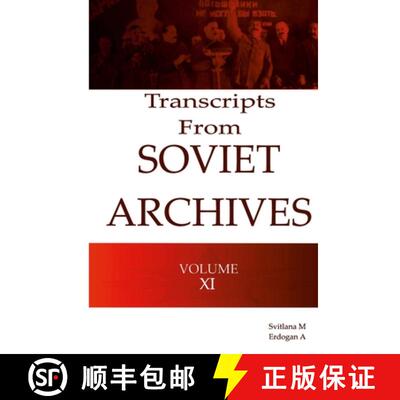 【3-4周达】Transcripts from the Soviet Archives Volume XI  1931 [9781329480872]