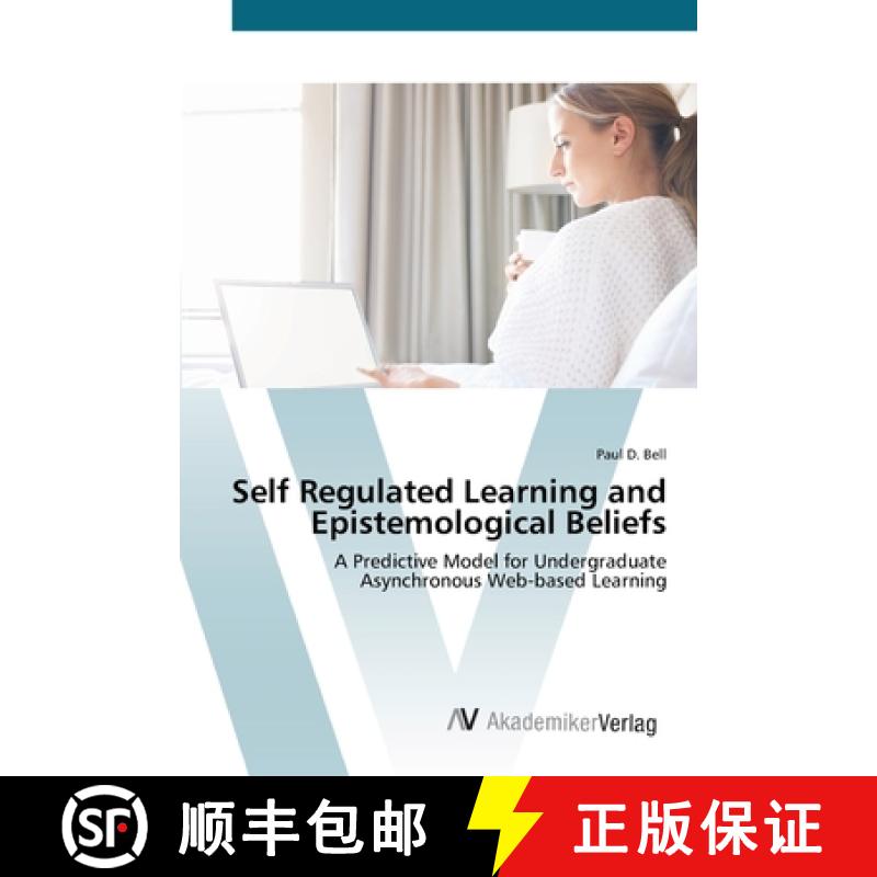 预订 Self Regulated Learning and Epistemological Beliefs [9783639419269]