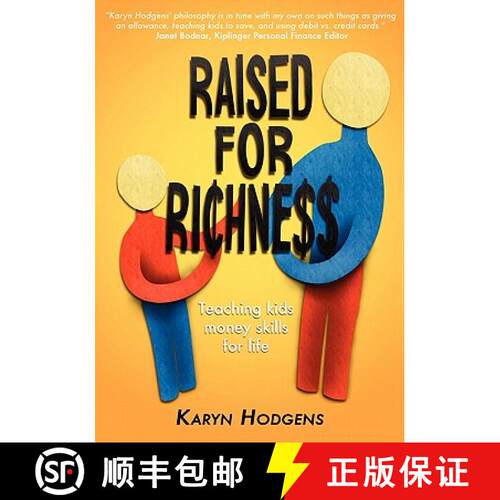 【3-4周达】Raised for Richness: Teaching Kids Money Skills for Life [9780615340166]