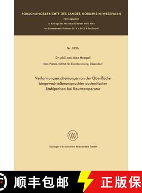 【3-4周达】Verformungserscheinungen an Der Oberfläche Biegewechselbeanspruchter Austenitischer Stahl... [9783663127987]