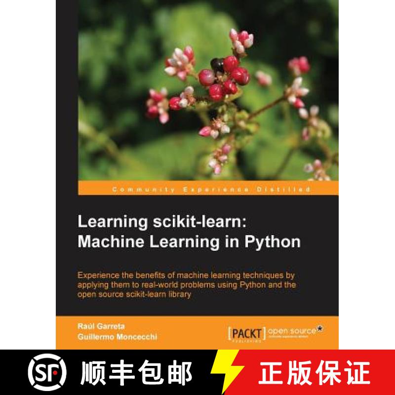 【2-3周达】Learning Scikit-Learn: Machine Learning in Python [9781783281930]