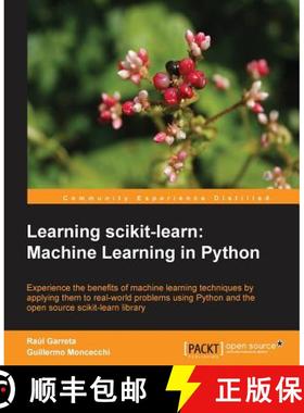 【3-4周达】Learning Scikit-Learn: Machine Learning in Python [9781783281930]