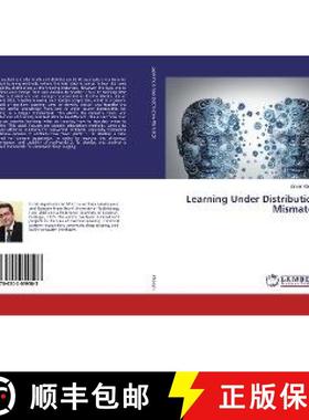 预订 Learning Under Distribution Mismatch [9786202059503]