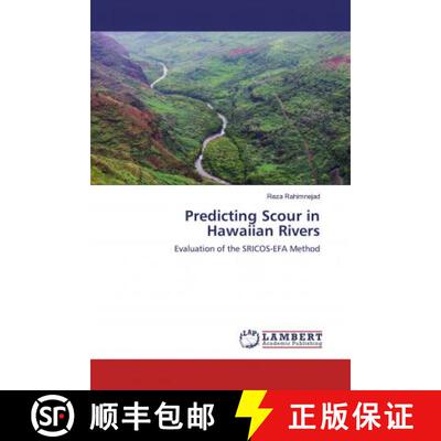 预订 Predicting Scour in Hawaiian Rivers [9786139445882]