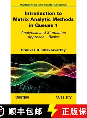 【3-4周达】Introduction to Matrix-Analytic Methods in Queues 1 - Analytical and Simulation Approach V... [9781786307323]