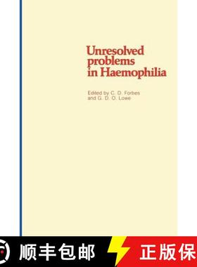 【3-4周达】Unresolved Problems in Haemophilia [9780852003886]