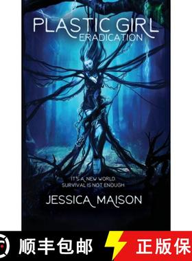 预订 Plastic Girl: Eradication [9798987430125]