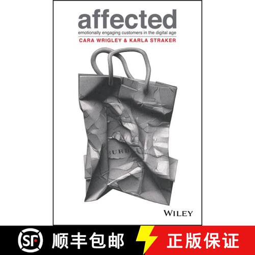 【3-4周达】Affected: Emotionally Engaging Customers In The Digital Age [Wiley经管] [9780730357018]