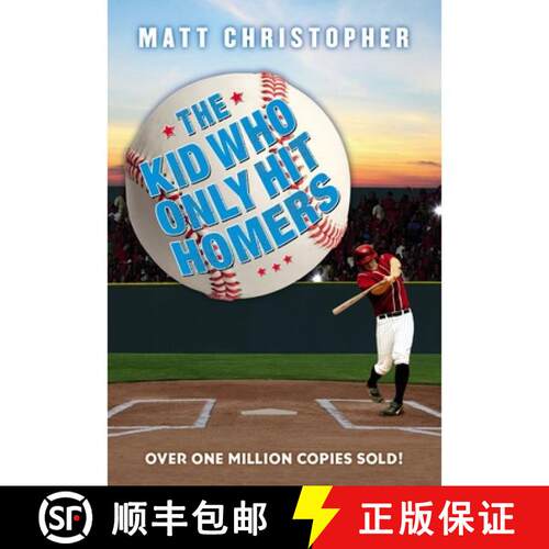 【3-4周达】The Kid Who Only Hit Homers: The Classic Baseball Story about Confidence, Pressure, and th... [9780316460941]