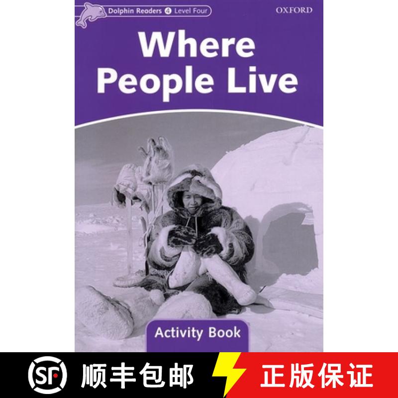 【3-4周达】Dolphin Readers: Level 4: 625-Word Vocabulary Where People Live Activity Book [9780194401722]