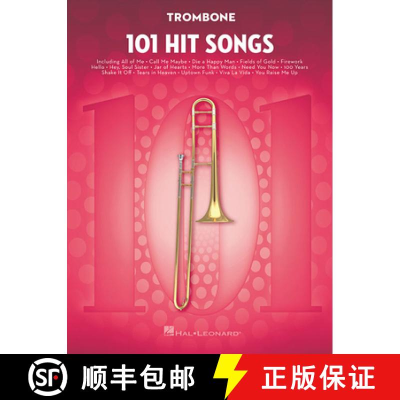 【2-3周达】101 Hit Songs: For Trombone [9781495075346]