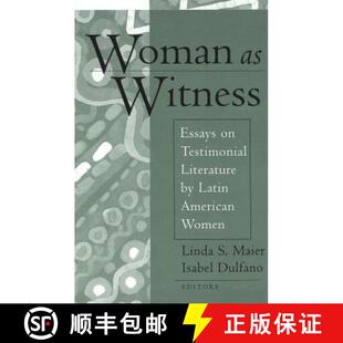 Witness 9780820463247 Woman Latin Essays Women 预订 Testimonial American Literature