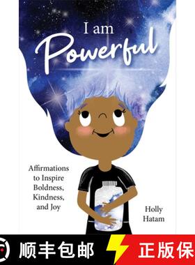 【3-4周达】I Am Powerful: Affirmations to Inspire Boldness, Kindness, and Joy [9781683649311]