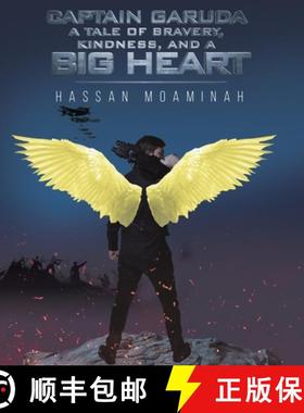 【3-4周达】Captain Garuda: A Tale of Bravery, Kindness, and a Big Heart [9789948749714]