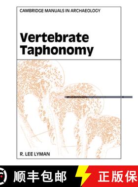 【3-4周达】Vertebrate Taphonomy: - Vertebrate Taphonomy [9780521458405]