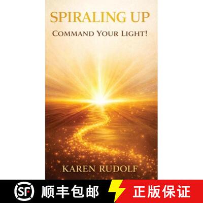 【3-4周达】精装 Spiraling UP: Command Your Light! [9798950079993]
