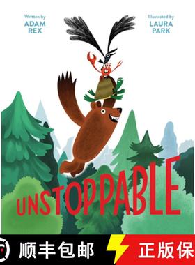 Unstoppable: (Family Read-Aloud Book, Silly Book about Cooperation) [9781452165042]