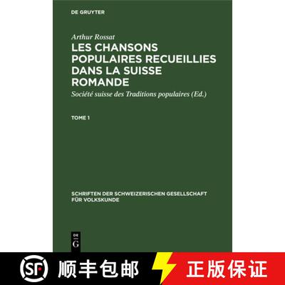 【3-4周达】精装 Schriften der Schweizerischen Gesellschaft für Volkskunde Les chansons populaires re... [9783112662458]