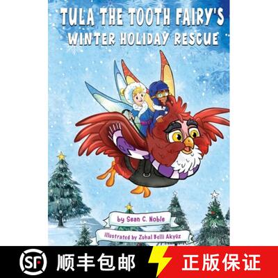 【3-4周达】Tula the Tooth Fairy's Winter Holiday Rescue [9798988694861]