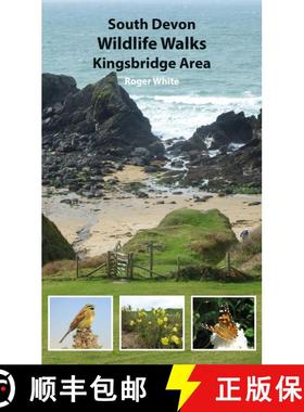 【3-4周达】South Devon Wildlife Walks: Kingsbridge Area [9780957169555]