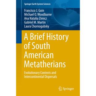 Evolutionary and D... American Contexts Intercontinental 4周达 South Metatherians 9789401774185 Brief History