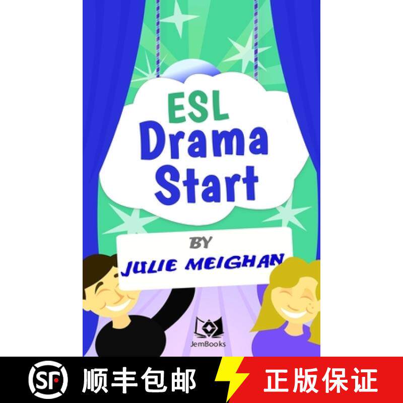 【3-4周达】ESL Drama Start: Drama Activities for ESL Learners [9780993550614]
