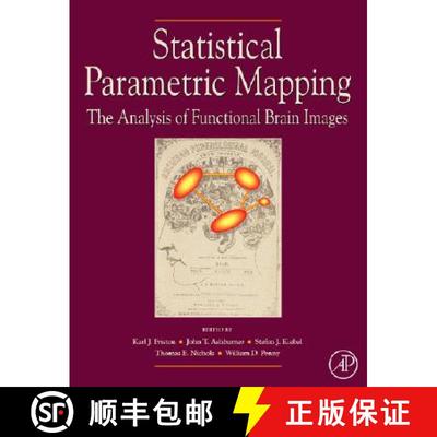 【3-4周达】Statistical Parametric Mapping: The Analysis of Functional Brain Images [9780123725608]
