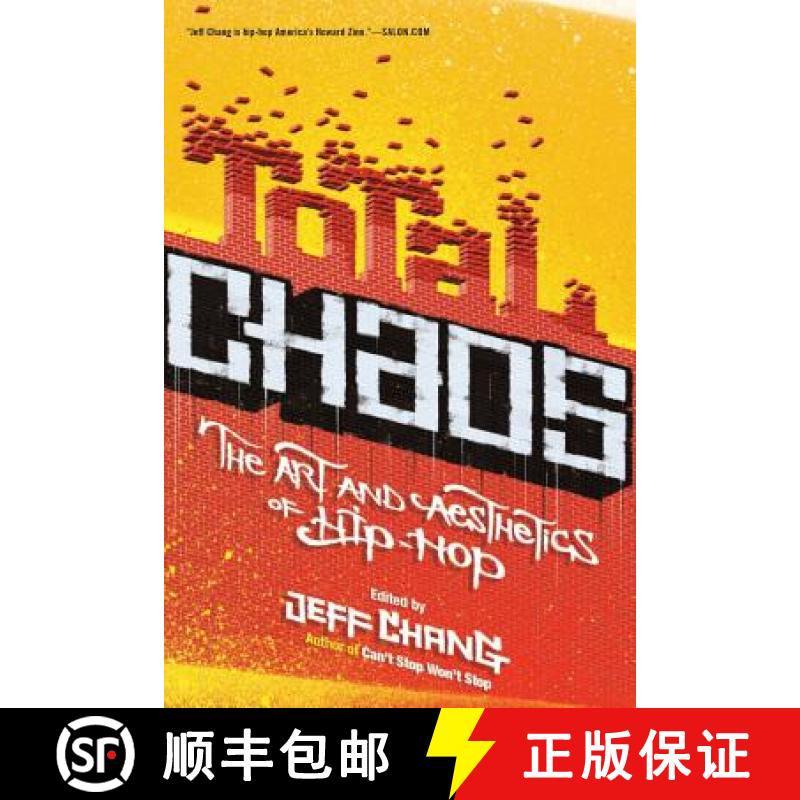 【3-4周达】Total Chaos: The Art and Aesthetics of Hip-Hop [9780465009091]