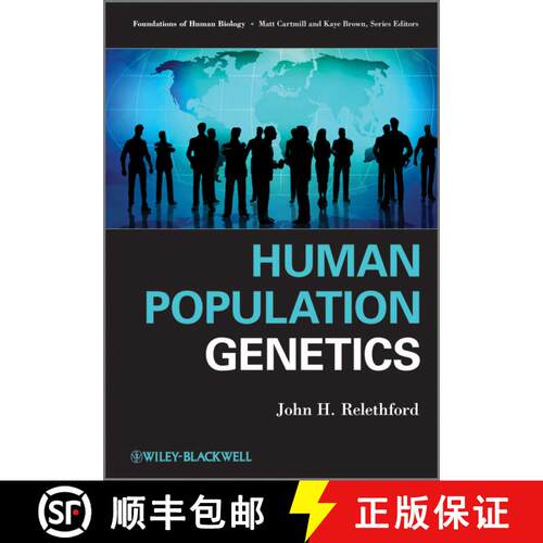 【3-4周达】Human Population Genetics [Wiley生命科学] [9780470464670]