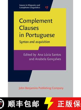 【3-4周达】Complement Clauses in Portuguese.Syntax and acquisition. [9789027200891]