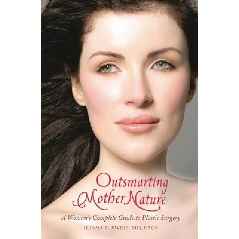 【4周达】outsmarting mother nature: a womans complete guide to