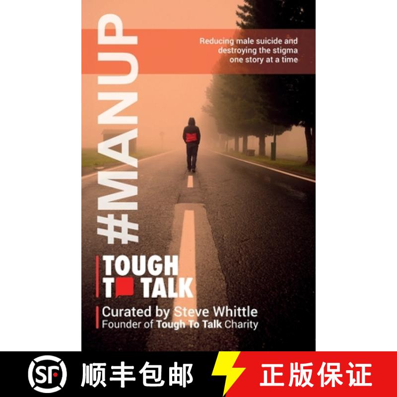 【2-3周达】Tough To Talk: Reducing Male Suicide and Destroying the Stigma One Story at a Time [9781913973391]