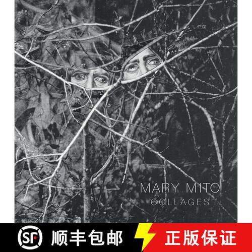 【3-4周达】精装 Mary Mito – Collages [9781934491492]