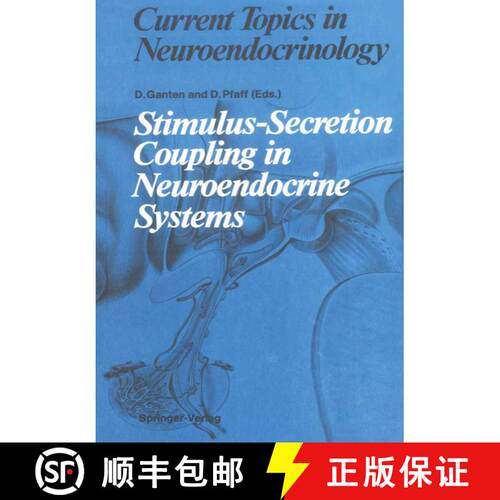 【3-4周达】Stimulus-Secretion Coupling in Neuroendocrine Systems [9783642734977]