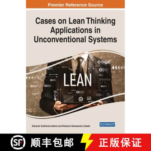 【3-4周达】精装 Cases on Lean Thinking Applications in Unconventional Systems [9781668451854]