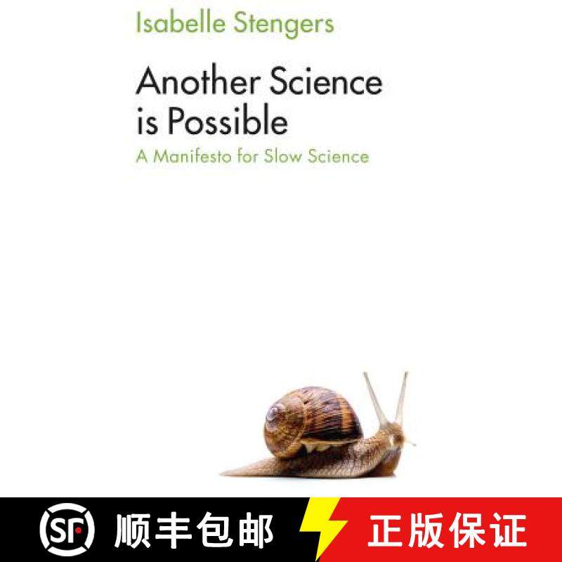 【3-4周达】Another Science Is Possible - Manifesto For A Slowscience [Wiley哲学] [9781509521814]