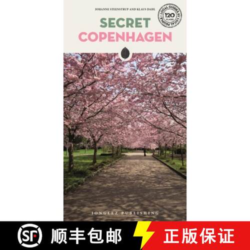 Secret Copenhagen - An Unusual Travel Guide [9782361951788]