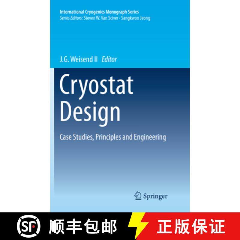 【3-4周达】Cryostat Design: Case Studies, Principles and Engineering [9783319809762]