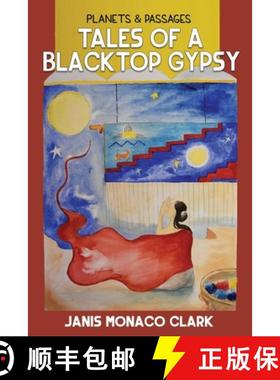 【3-4周达】Tales of a Blacktop Gypsy, Planets & Passages [9780991359042]