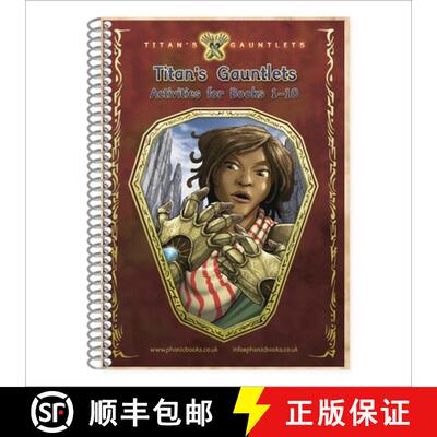【3-4周达】Phonic Books Titan's Gauntlets Activities: Photocopiable Activities Accompanying Titan's G... [9781783692828]