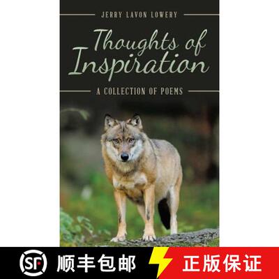 【3-4周达】Thoughts of Inspiration: A Collection of Poems [9781480823709]