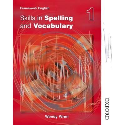 【4周达】Nelson Thornes Framework English Skills in Spelling and Vocabulary 1 [9780748777891]