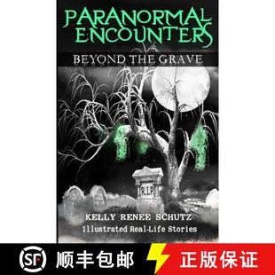 Paranormal Encounters Beyond Grave 4周达 the 9780692622667