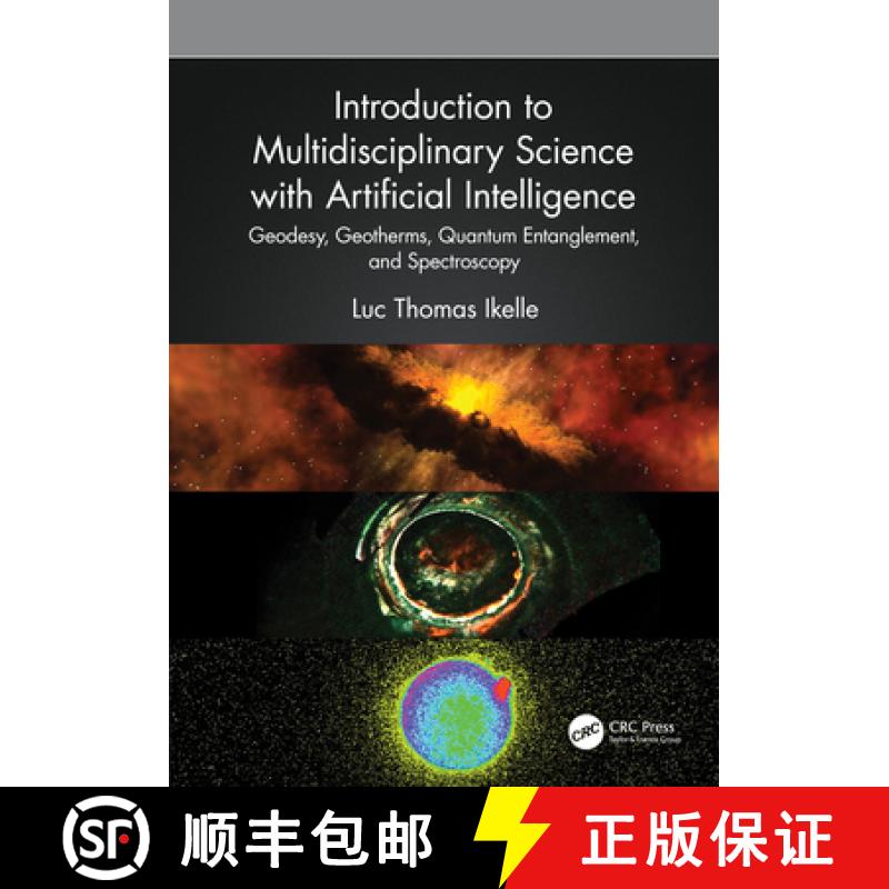 【3-4周达】Introduction to Multidisciplinary Science with Artificial Intelligence: Geodesy, Geotherms... [9781032617794]