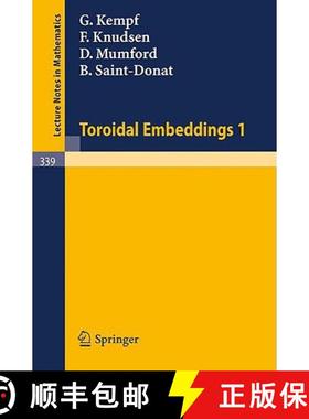 【3-4周达】Toroidal Embeddings 1 [9783540064329]
